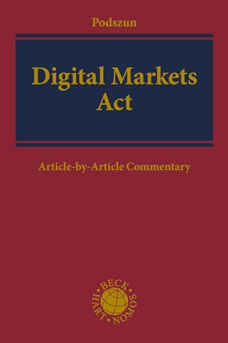 Digital Markets Act: Article-by-Article Commentary von Beck/Hart/Nomos