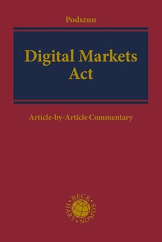 Digital Markets Act: DMA: Article-by-Article Commentary von Nomos