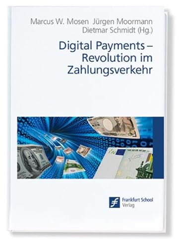 Digital Payments: Revolution im Zahlungsverkehr von efiport GmbH