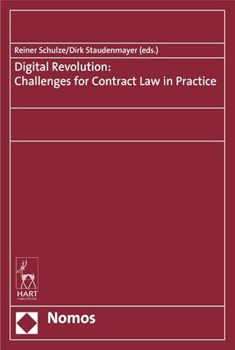 Digital Revolution: Challenges for Contract Law in Practice (Munster Colloquia on Eu Law and the Digital Economy) von Nomos