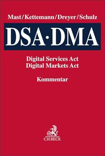 DSA, DMA: Digital Services Act, Digital Markets Act von C.H.Beck