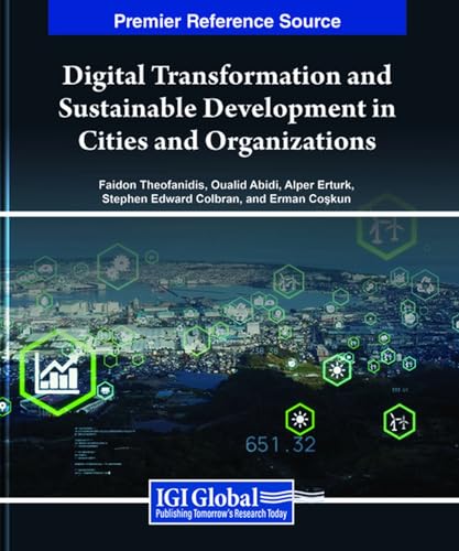 Digital Transformation and Sustainable Development in Cities and Organizations