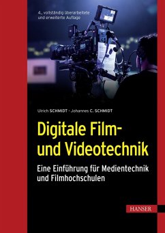 Digitale Film- und Videotechnik (eBook, PDF) von Carl Hanser Verlag