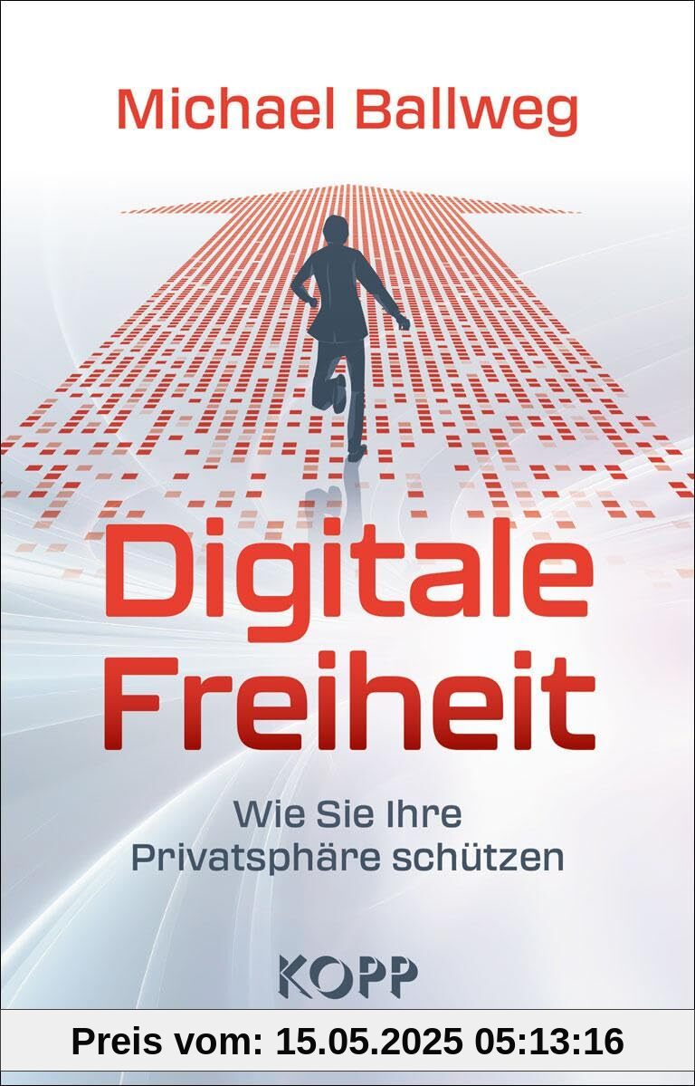 Digitale Freiheit: Wie Sie Ihre Privatsphäre schützen