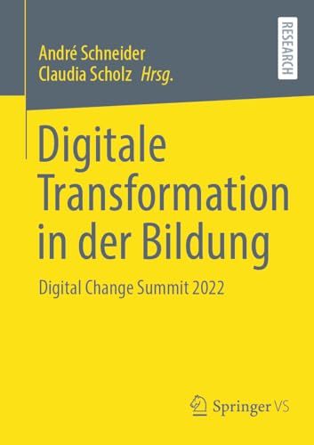 Digitale Transformation in der Bildung: Digital Change Summit 2022 von Springer VS