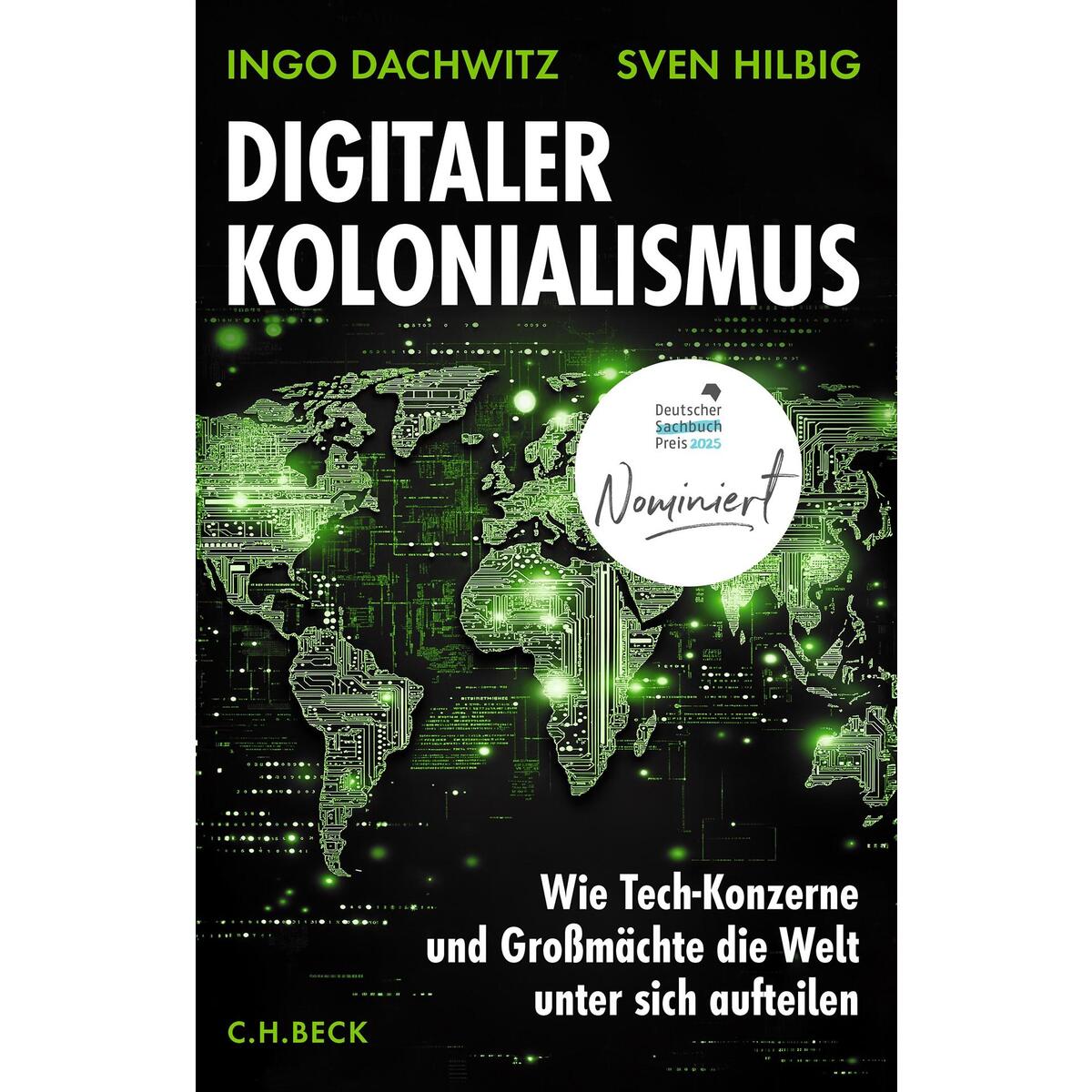 Digitaler Kolonialismus von C.H. Beck