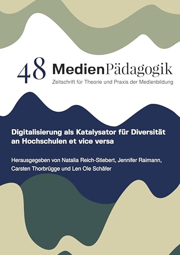 Digitalisierung als Katalysator für Diversität an Hochschulen et vice versa (Themenhefte) von OAPublishing Collective