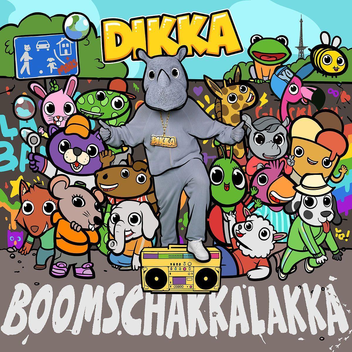 Dikka: Boom Schakkalakka Dikka: Boom Schakkalakka von Universal Family Entertai