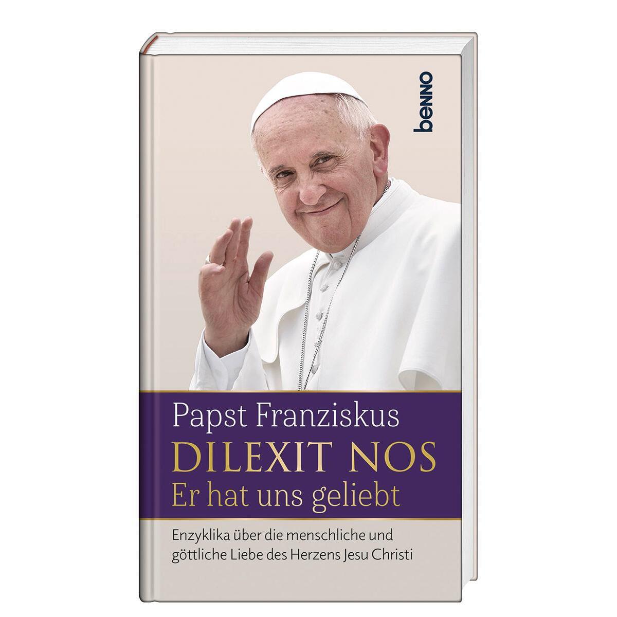 Dilexit nos – Er hat uns geliebt von St. Benno Verlag