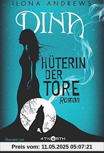 Dina - Hüterin der Tore