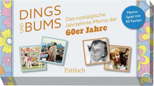 Dings und Bums: Das nostalgische Jahrzehnte-Memo der 60er-Jahre | Memo-Spiel mit 40 Karten in einer hochwertigen Box (Nostalgie-Memospiel) von Pattloch Geschenkbuch