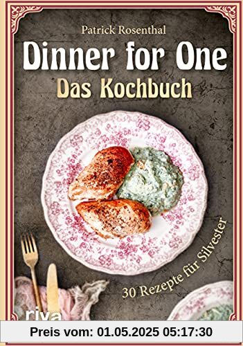 Dinner for One – Das Kochbuch: 30 Rezepte für Silvester. Die besten Gerichte von Miss Sophie und Butler James aus dem beliebten Sketch. The same procedure as every year! Dinner for One – Das Kochbuch: 30 Rezepte für Silvester. Die besten Gerichte von Miss Sophie und Butler James aus dem beliebten Sketch. The same procedure as every year!