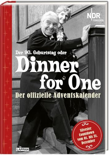 Dinner for One – Der offizielle Adventskalender: Der 90. Geburtstag von Miss Sophie | Adventskalenderbuch für Erwachsene mit 31 statt 24 Kapiteln zum Aufschneiden Dinner for One – Der offizielle Adventskalender: Der 90. Geburtstag von Miss Sophie | Adventskalenderbuch für Erwachsene mit 31 statt 24 Kapiteln zum Aufschneiden
