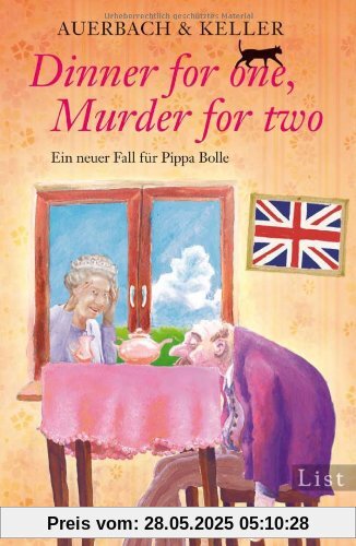 Dinner for one, Murder for two: Ein neuer Fall für Pippa Bolle (Ein Pippa-Bolle-Krimi)