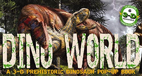 Dino World: A 3-D Prehistoric Dinosaur Pop-Up: 1 (Pop-Up World!)
