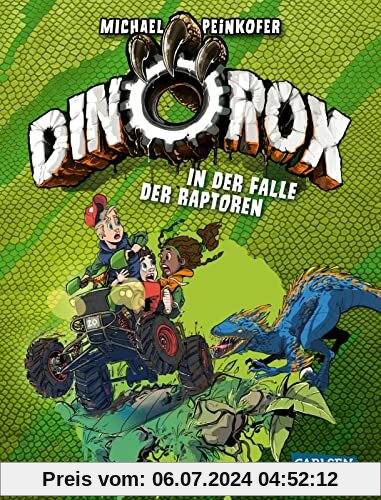 DinoRox: In der Falle der Raptoren | Turbulente Kinderbuch-Geschichte für Mädchen und Jungen ab 8 (1)