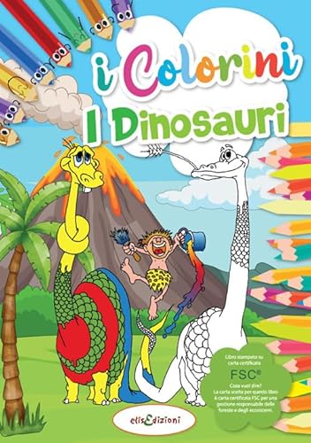 Dinosauri. Colorini. Ediz. illustrata von Elisedizioni