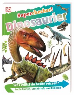 Dinosaurier / Superchecker! Bd.2 von Dorling Kindersley