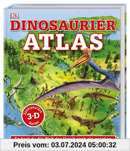 Dinosaurier-Atlas: So hast du die Welt der Urzeit noch nie gesehen. Spektakuläre 3-D-Karten