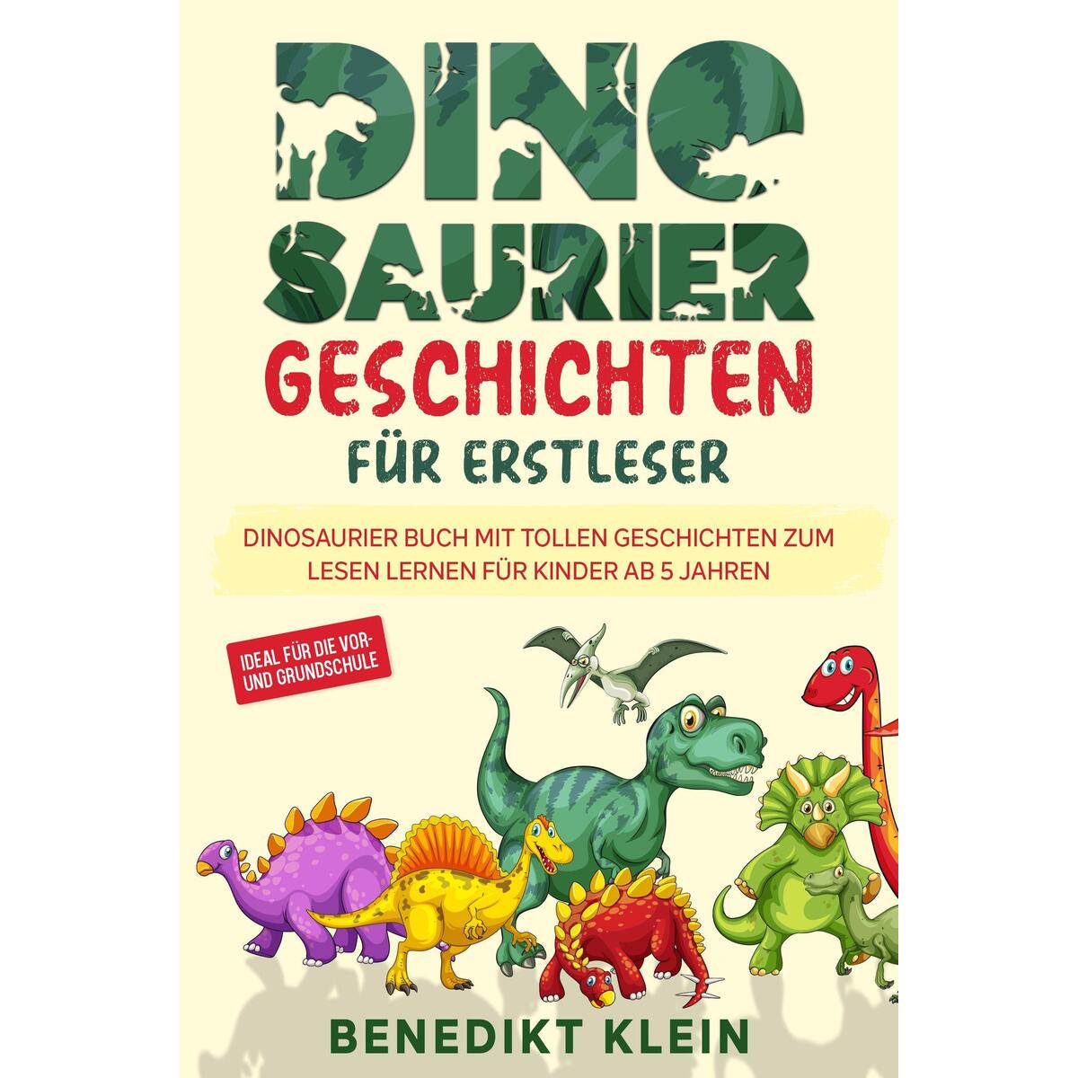 Dinosaurier Geschichten für Erstleser Dinosaurier Geschichten für Erstleser von Eulogia Verlags GmbH