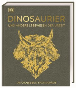 Dinosaurier und andere Lebewesen der Urzeit von Dorling Kindersley