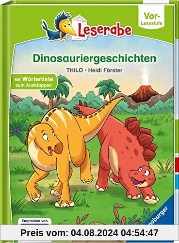 Dinosauriergeschichten - Leserabe ab Vorschule - Erstlesebuch für Kinder ab 5 Jahren (Leserabe – Vor-Lesestufe)