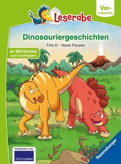 Dinosauriergeschichten - Leserabe ab Vorschule - Erstlesebuch für Kinder ab 5 Jahren von Ravensburger Verlag