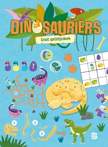 Dinosauriërs: Groot spelletjesboek (Dinosauriërs, 1) von Ballon Kids