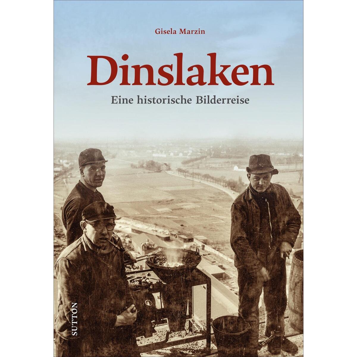 Dinslaken von Sutton Verlag GmbH