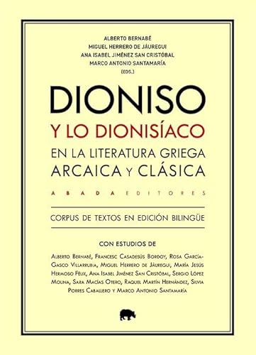 Dioniso y lo dionisíaco von Abada Editores