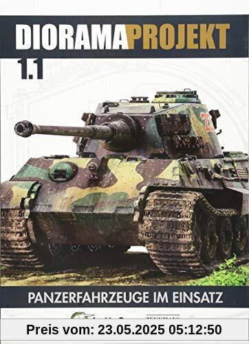 Diorama-Projekt 1.1.: Teil1: Panzerfahrzeuge im Einsatz