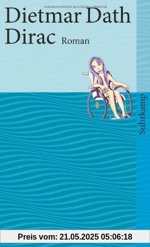 Dirac: Roman (suhrkamp taschenbuch)