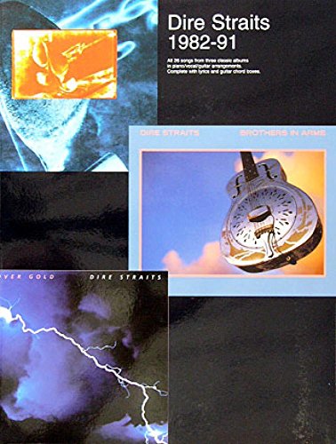 Dire Straits 1982-91 -For Piano, Voice & Guitar-: Noten für Gesang, Klavier (Gitarre)