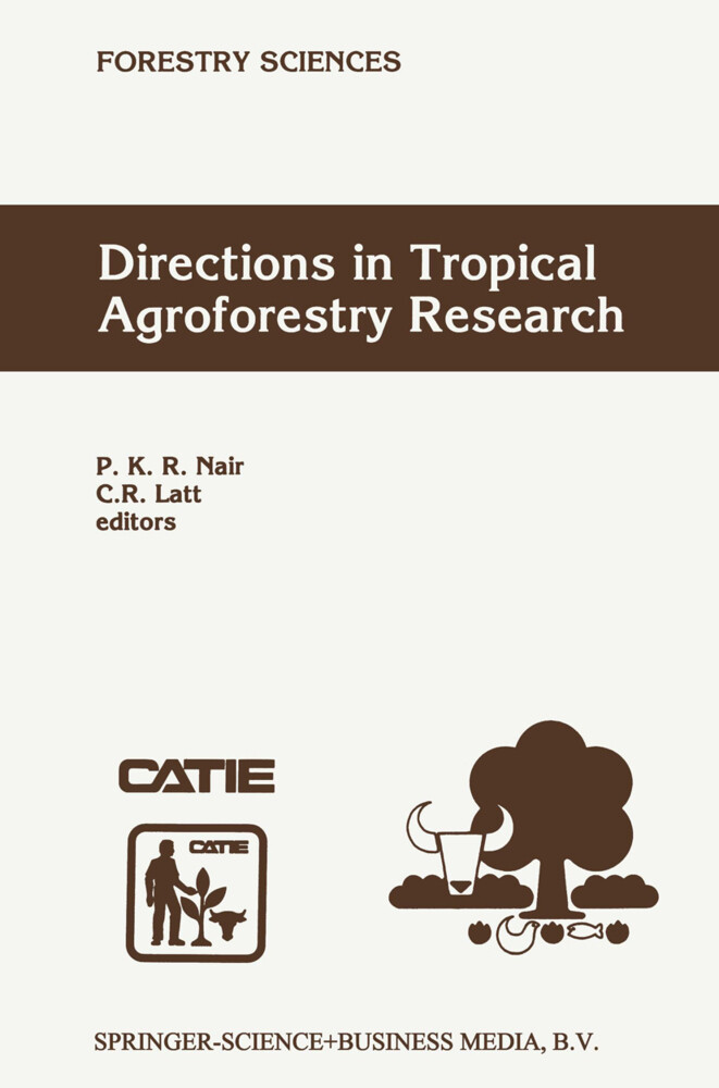 Directions in Tropical Agroforestry Research von Springer Netherlands