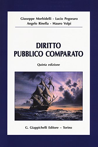 Diritto Pubblico Comparato. Diritto Pubblico Comparato. von Giappichelli