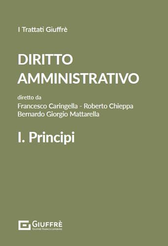Diritto amministrativo. Principi (Vol. 1) (Trattati) von Giuffrè