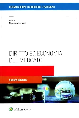 Diritto ed economia del mercato Diritto ed economia del mercato von CEDAM
