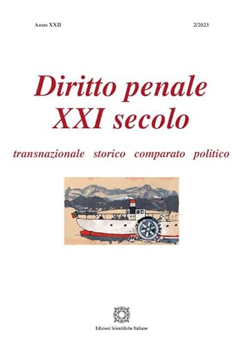 Diritto penale XXI secolo (2023) (Vol. 2) von Edizioni Scientifiche Italiane