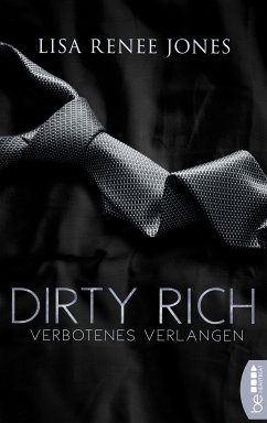 Verbotenes Verlangen / Dirty Rich Bd.2 (eBook, ePUB) von beHEARTBEAT