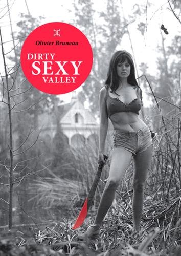 Dirty sexy valley von Le Tripode Editions