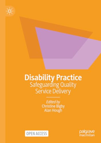 Disability Practice: Safeguarding Quality Service Delivery von Palgrave Macmillan