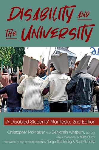 Disability and the University: A Disabled Students' Manifesto, 2nd Edition Disability and the University: A Disabled Students' Manifesto, 2nd Edition von Peter Lang