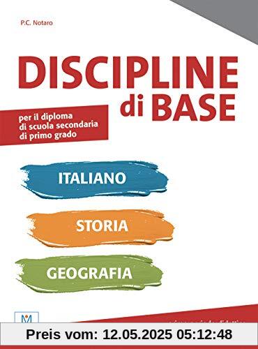 Discipline di base. Italiano, Storia, Geografia (A1-A2)