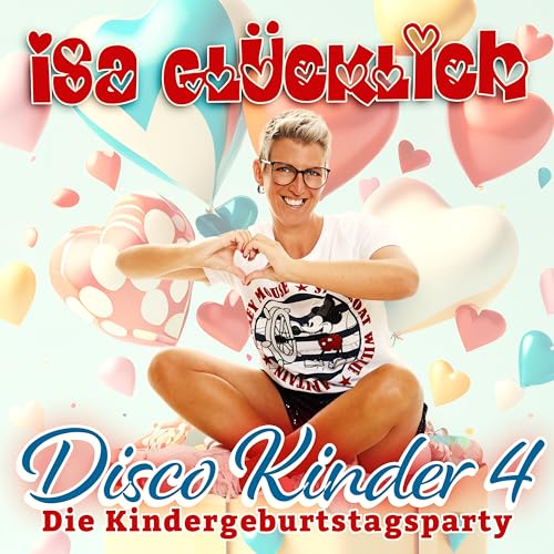 Disco Kinder 4 - Die Kindergeburtstagsparty von Universal Music