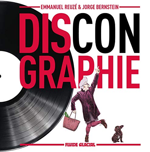 Discongraphie - tome 01: Le Meilleur des albums totalement introuvables von FLUIDE GLACIAL
