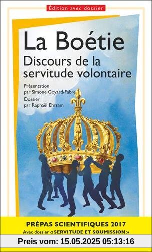 Discours de la servitude volontaire - Prépas scientifiques 2016-2017