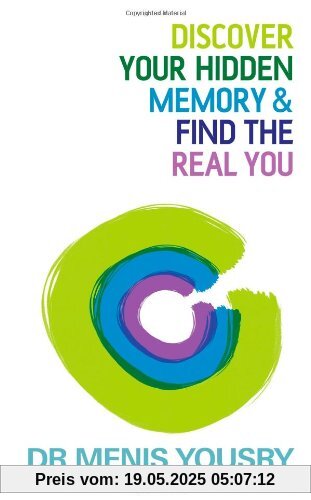 Discover Your Hidden Memory & Find the Real You