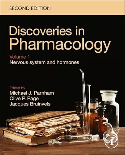 Discoveries in Pharmacology - Volume 1 - Nervous System and Hormones von Academic Press