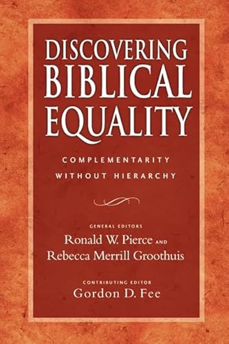 Discovering Biblical Equality: Complementarity without Hierarchy von SPCK Publishing
