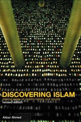 Discovering Islam Discovering Islam